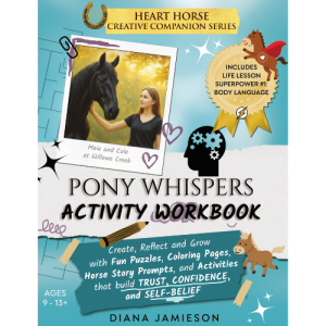 Pony Whispers Activity Workbook by Diana Jamieson